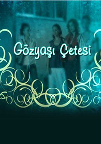 Gözyaşı Çetesi